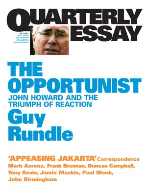 cover image of Quarterly Essay 3 The Opportunist